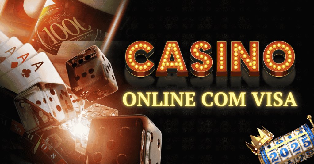 Casinos Online com Visa
